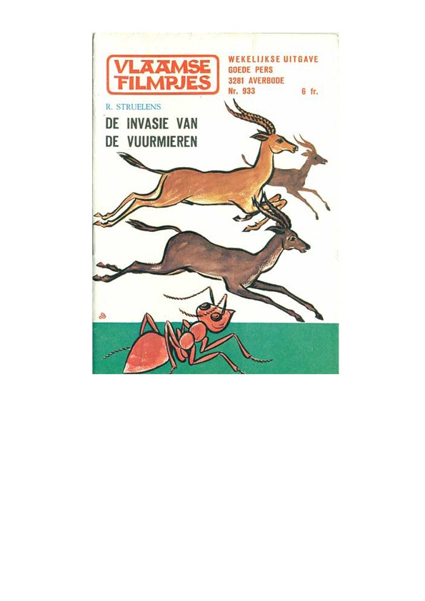 De invasie van de vuurmieren