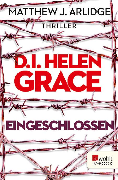 D.I. Helen Grace: Eingeschlossen (Ein Fall für Helen Grace 6) (German Edition)