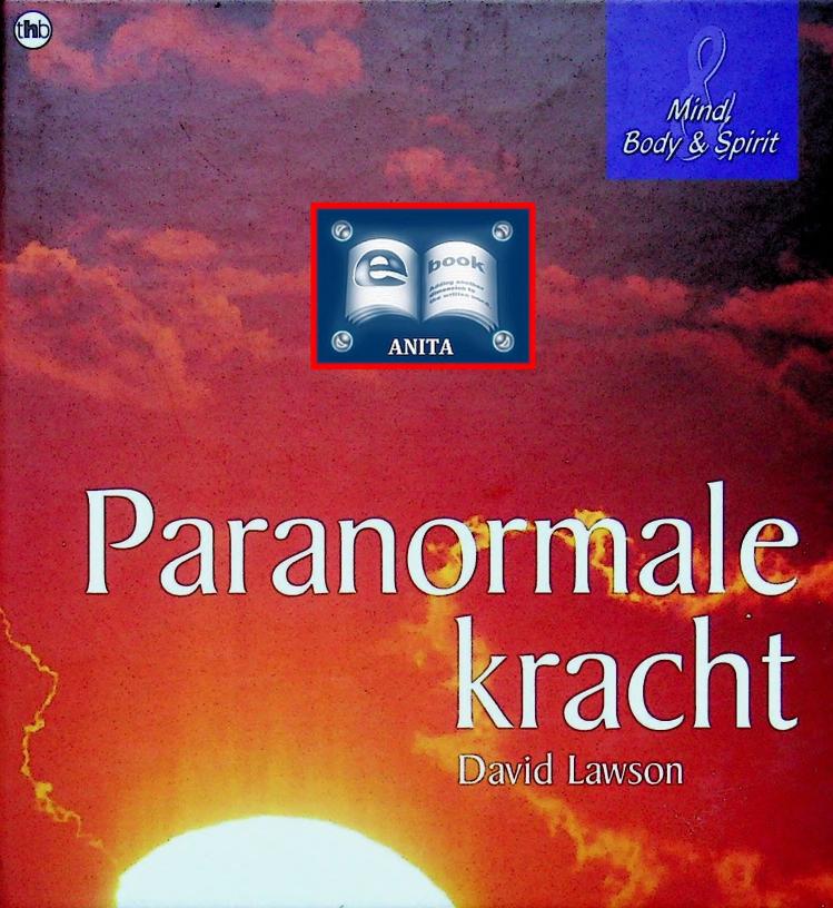 Mind, Body & Spirit - Paranormale kracht