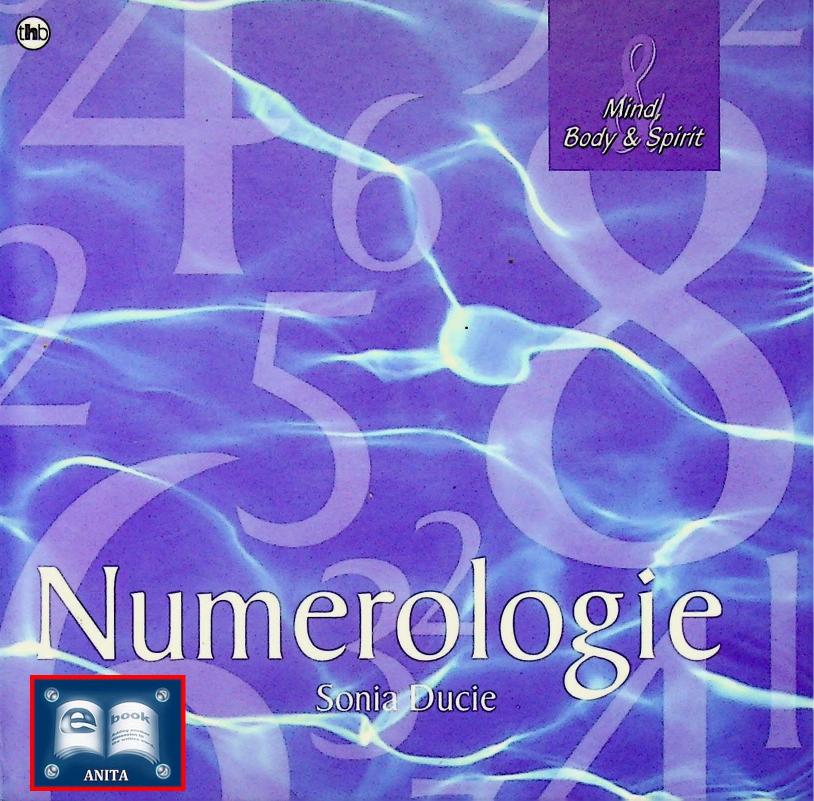 Mind, Body & Spirit - Numerologie