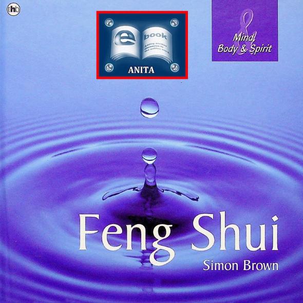 Mind, Body & Spirit - Feng Shui