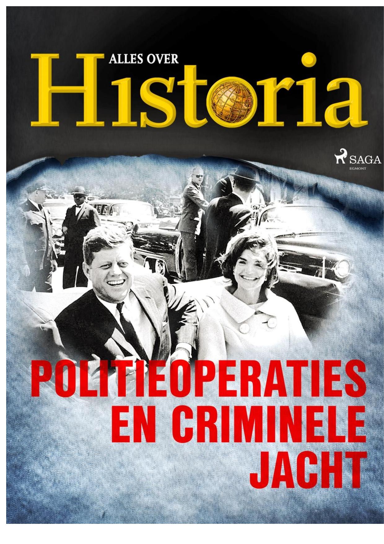 Politieoperaties en criminele jacht