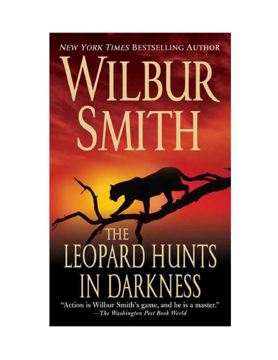 The Leopard Hunts In Darkness