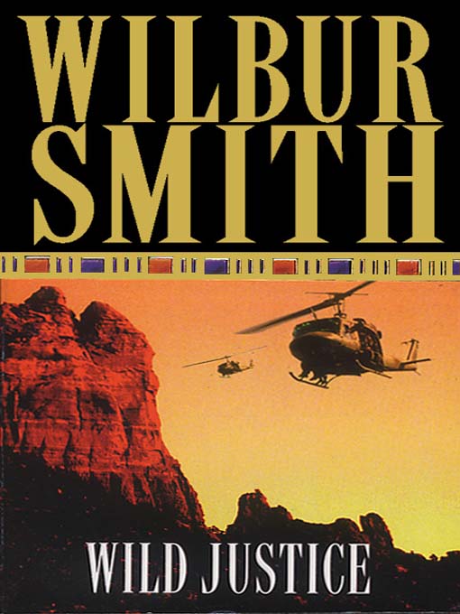 Smith, Wilbur - Wild Justice