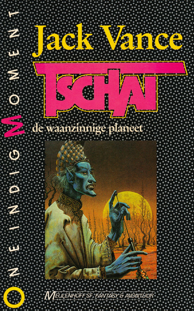 Tschai, de waanzinnige planeet - [Oneindig Moment 2]