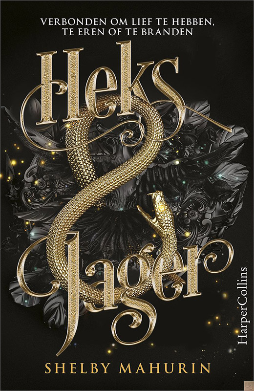Heks & jager - Serpent & Dove deel 1
