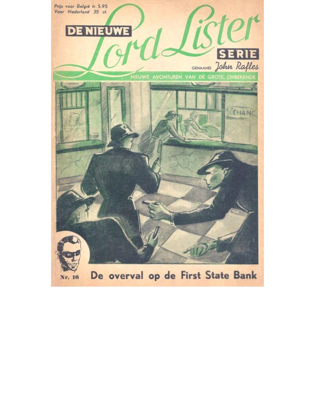 Lord Lister-L016 De overval op de First State Bank
