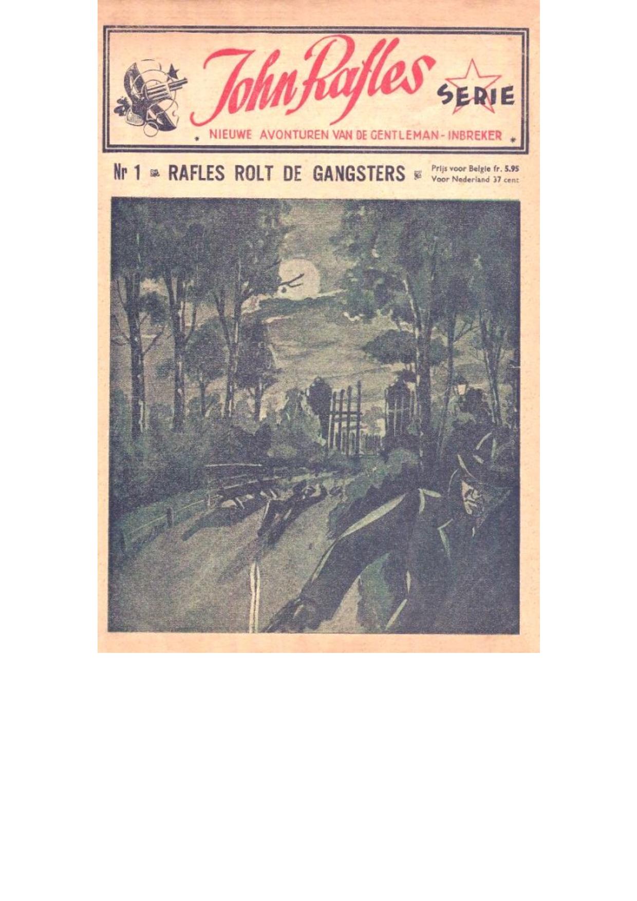 John Rafles-001 Raffles rolt de gangsters