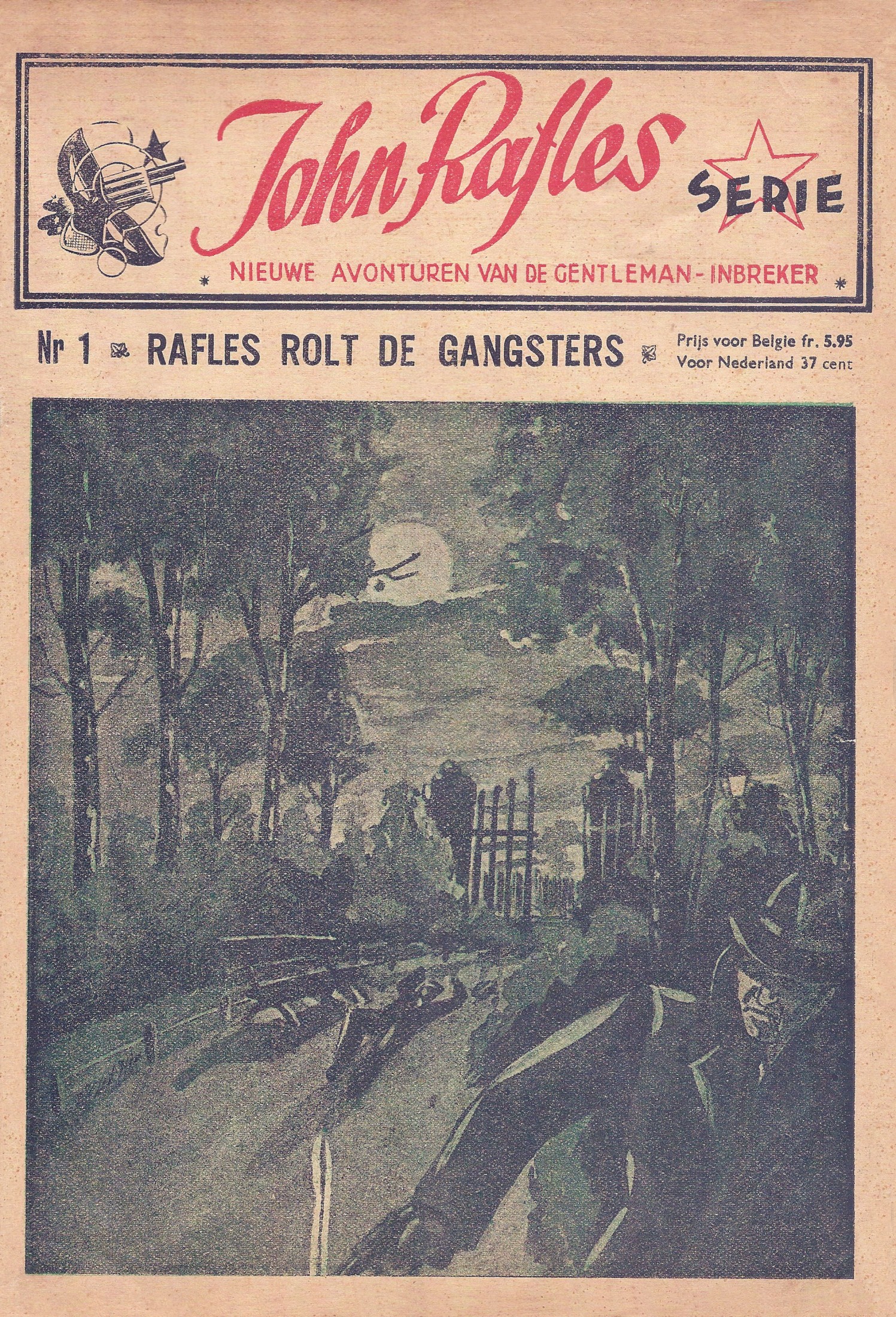 01 Rafles rolt de gangsters