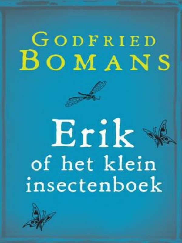 Erik of het klein insectenboek