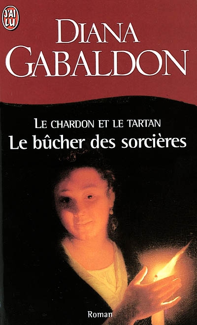 Le Chardon et le Tartan T02- Le bûcher des sorcières