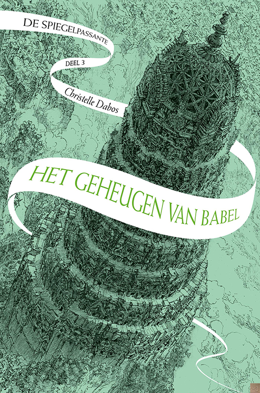 De spiegelpassante 3 - Het geheugen van Babel