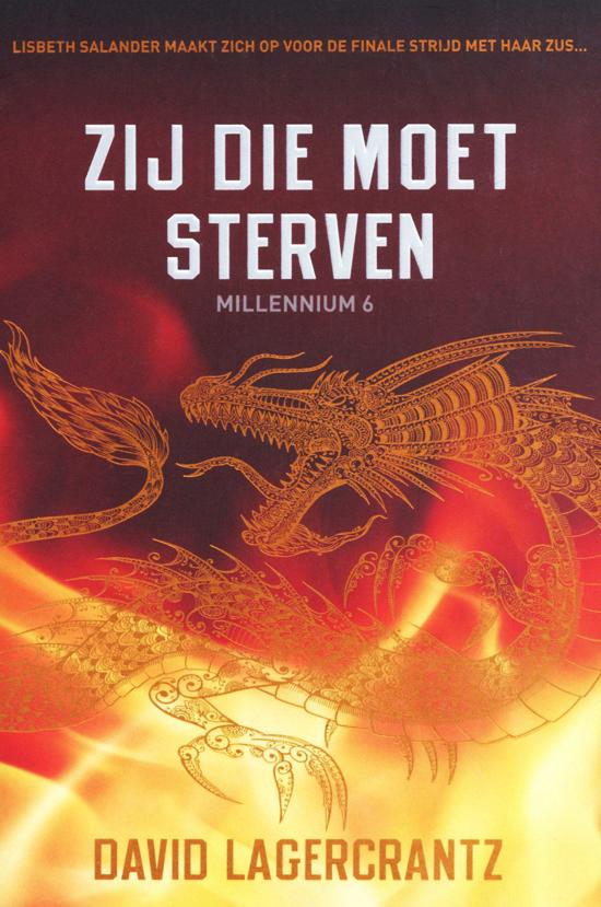 Millennium 6 - Zij Die Moet Sterven