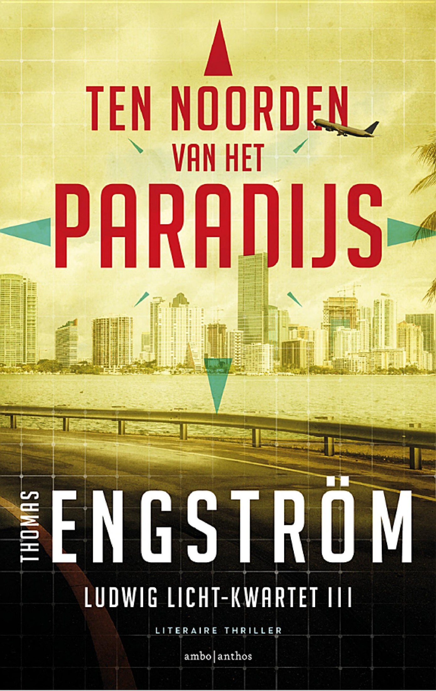 Ten Noorden Van Het Paradijs