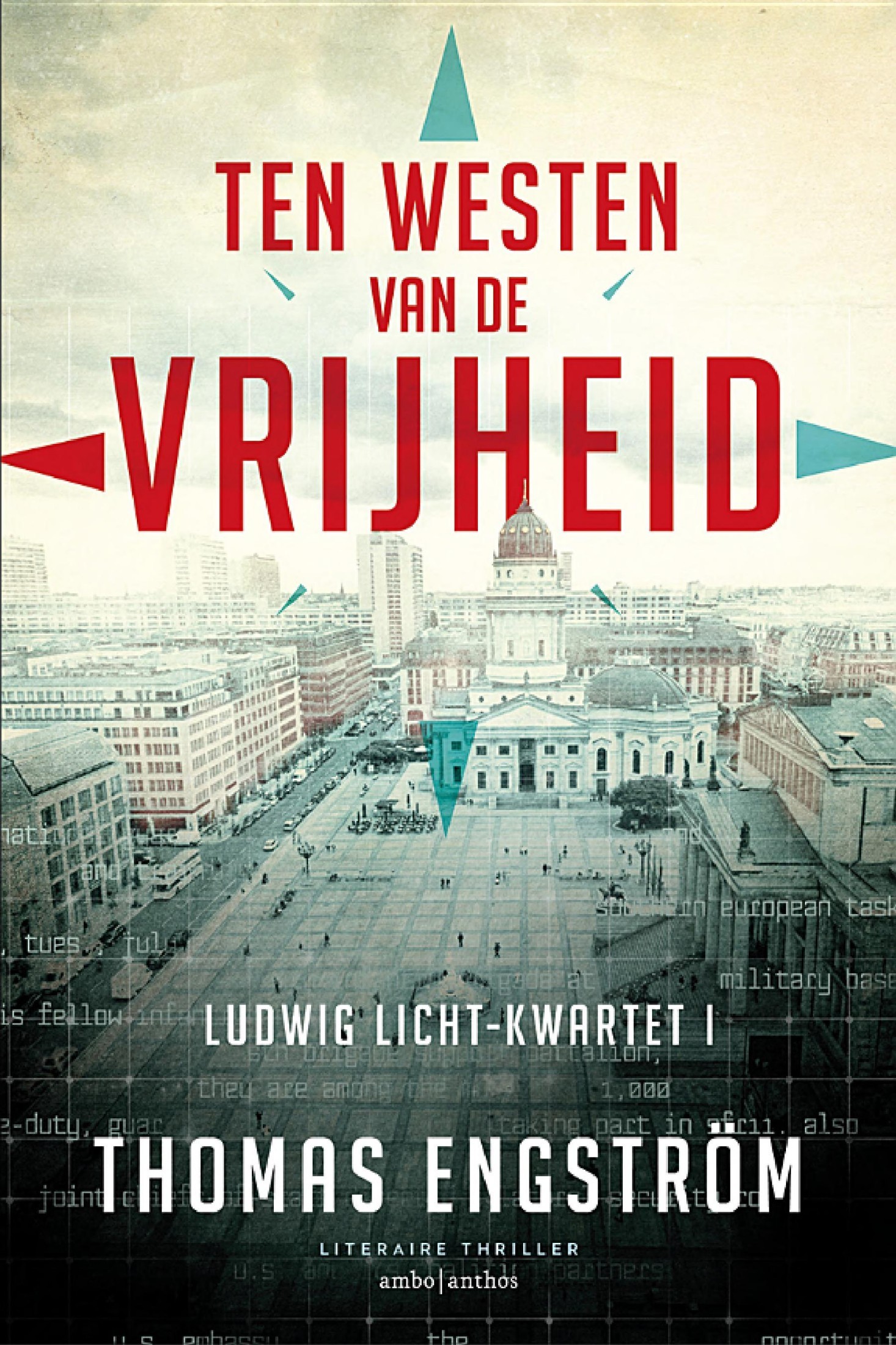Ten Westen Van De Vrijheid