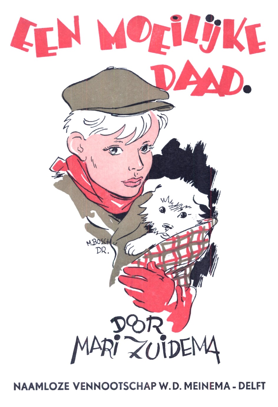 Een moeilijke daad