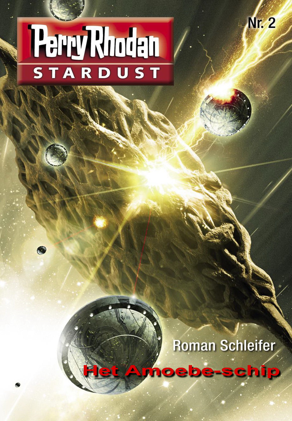 Perry Rhodan Stardust 02 - Het amoebeschip