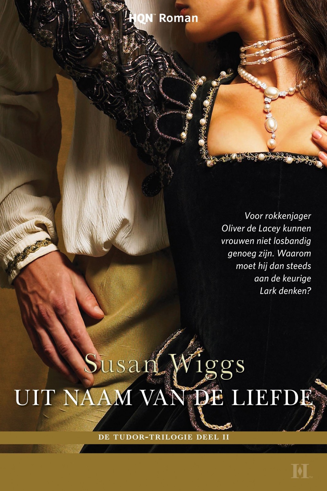 De Tudor trilogie 02 - Uit naam van de liefde