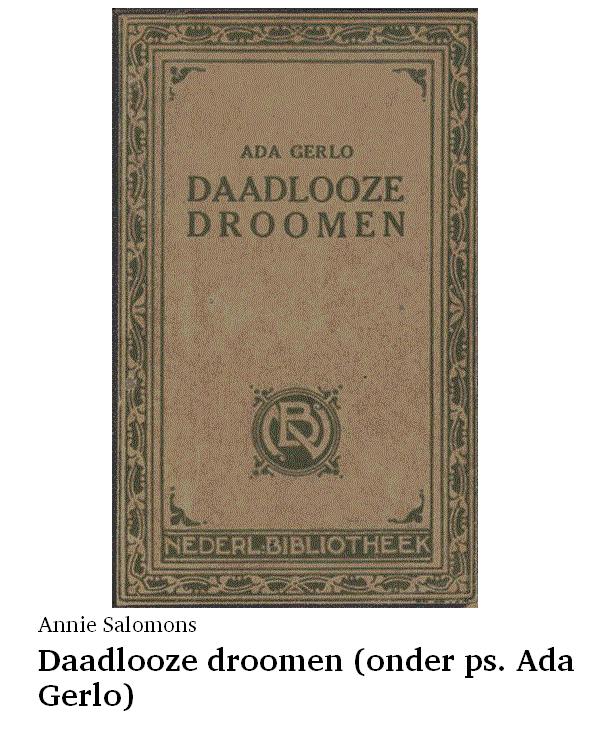 Daadlooze droomen (onder ps. Ada Gerlo)