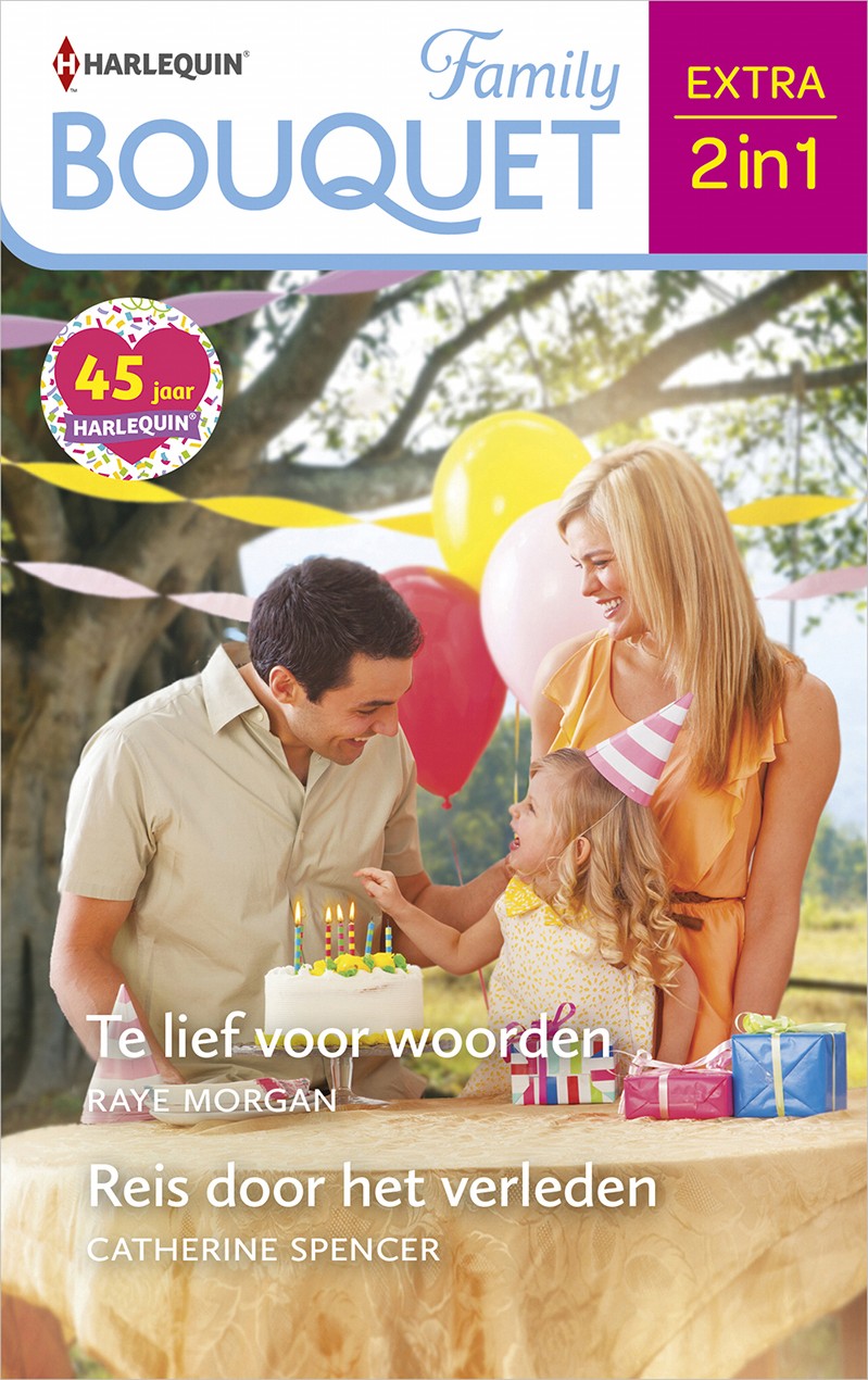 Bouquet Extra 557: Te lief voor woorden / Reis door het verleden