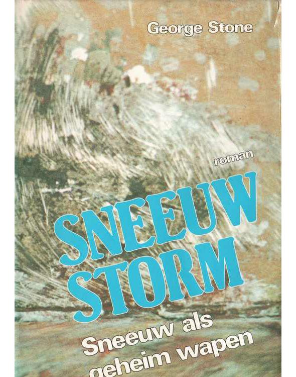 Sneeuwstorm - Sneeuw als geheim wapen