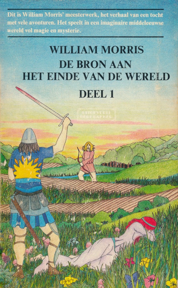 De bron aan het einde van de wereld, deel 1