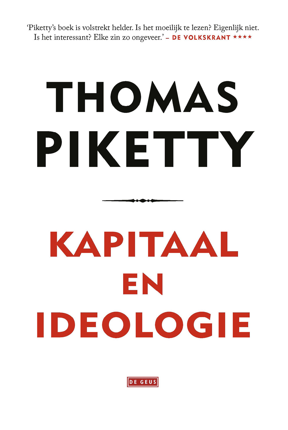 Kapitaal en ideologie Kapitaal