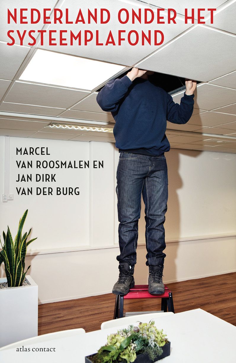 Nederland onder het systeemplafond