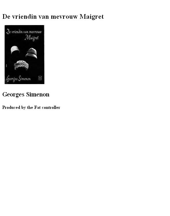 De vriendin van mevrouw Maigret