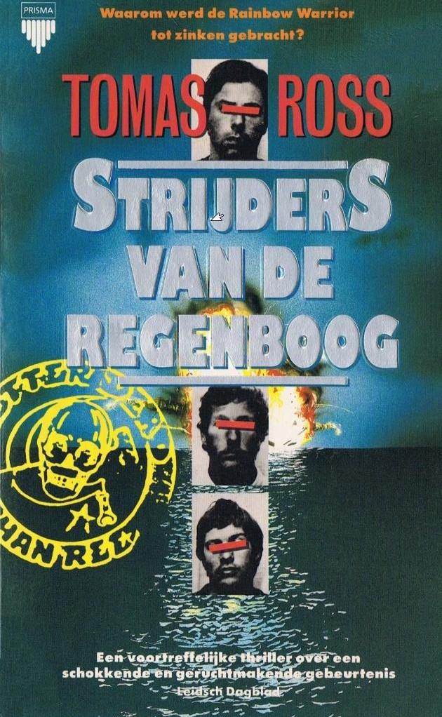 De Strijders van de Regenboog