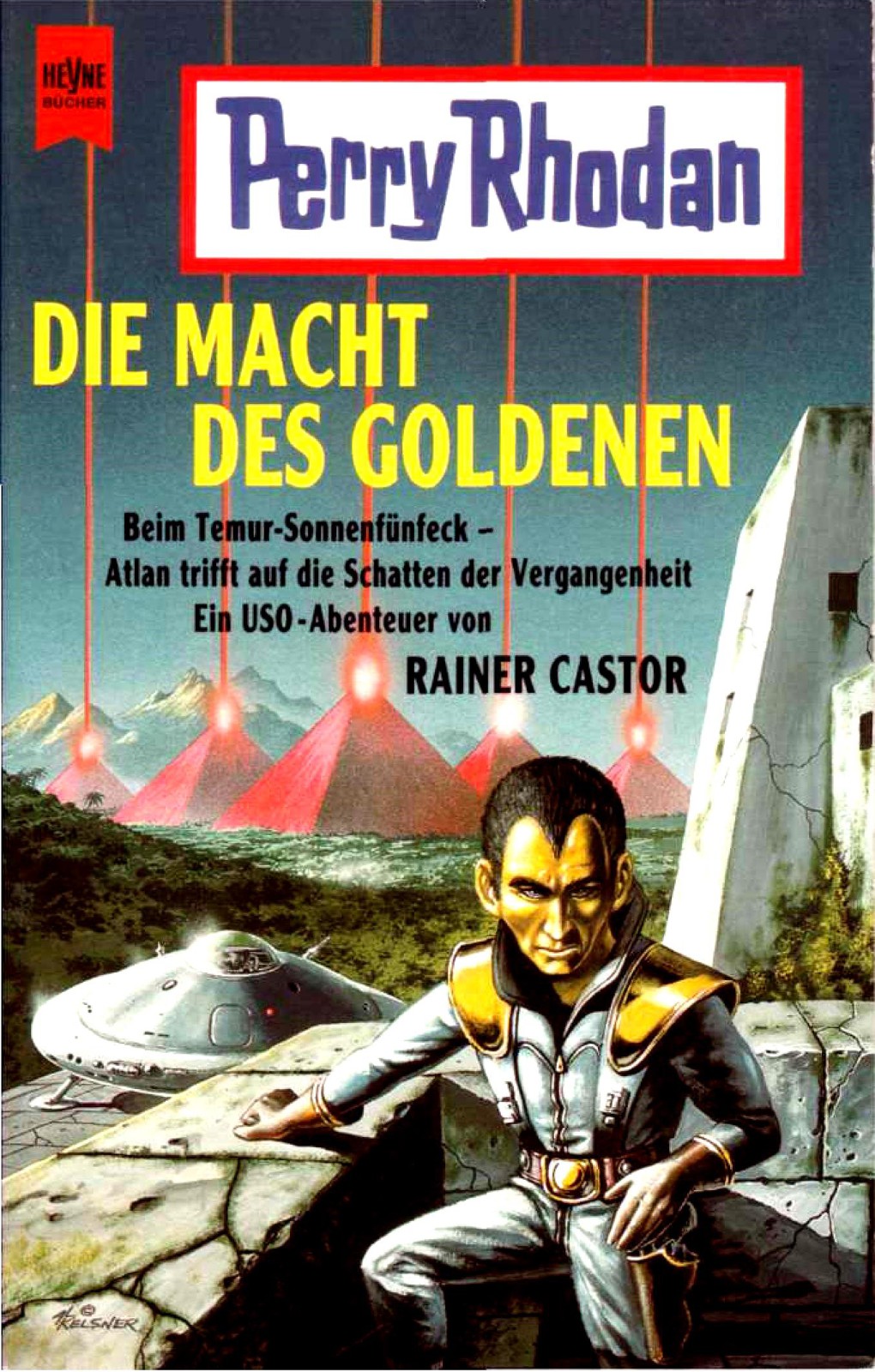 402 Die Macht Des Goldenen (Castor, Rainer)