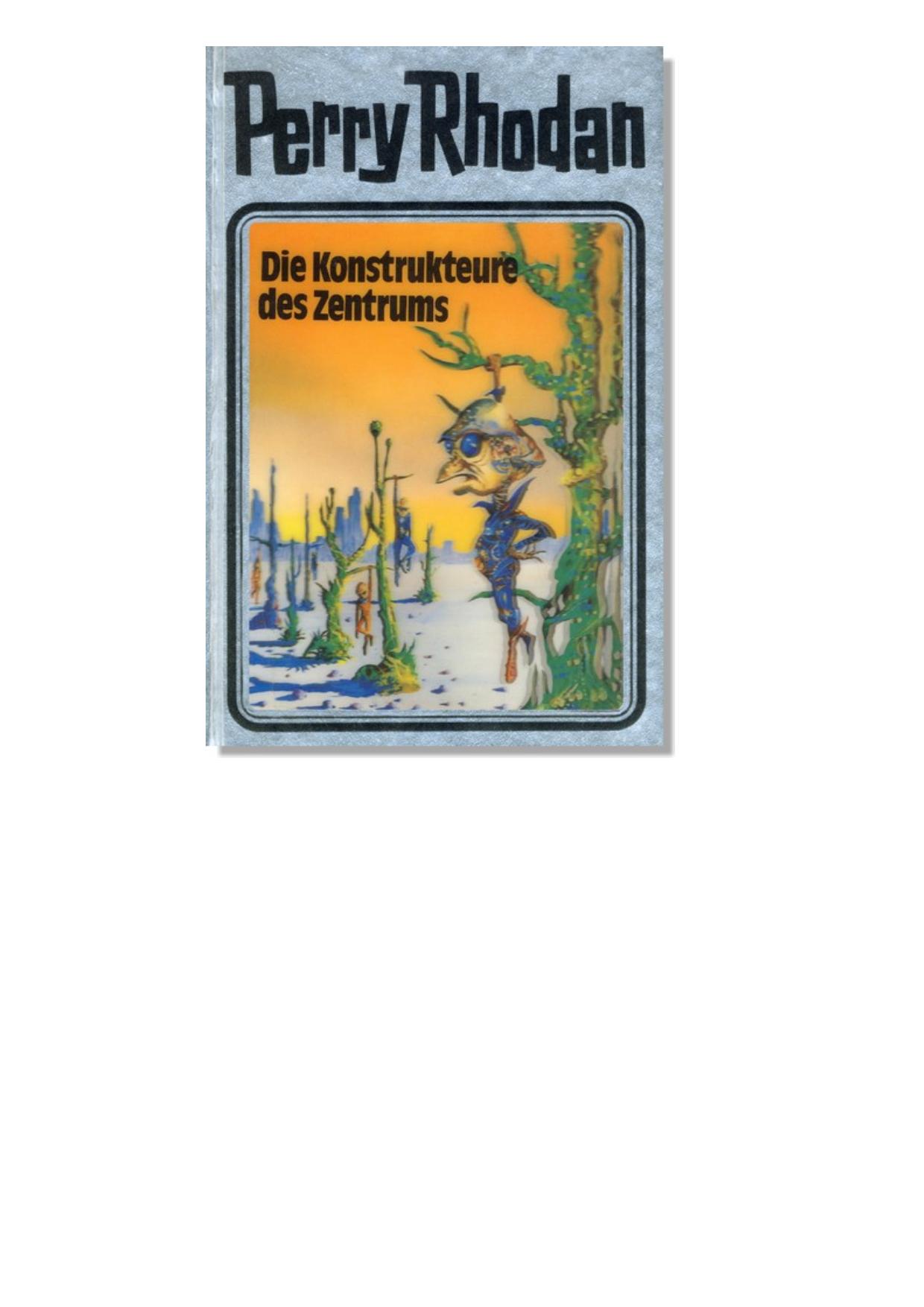 Silberband 041 - Die Konstrukteure des Zentrums