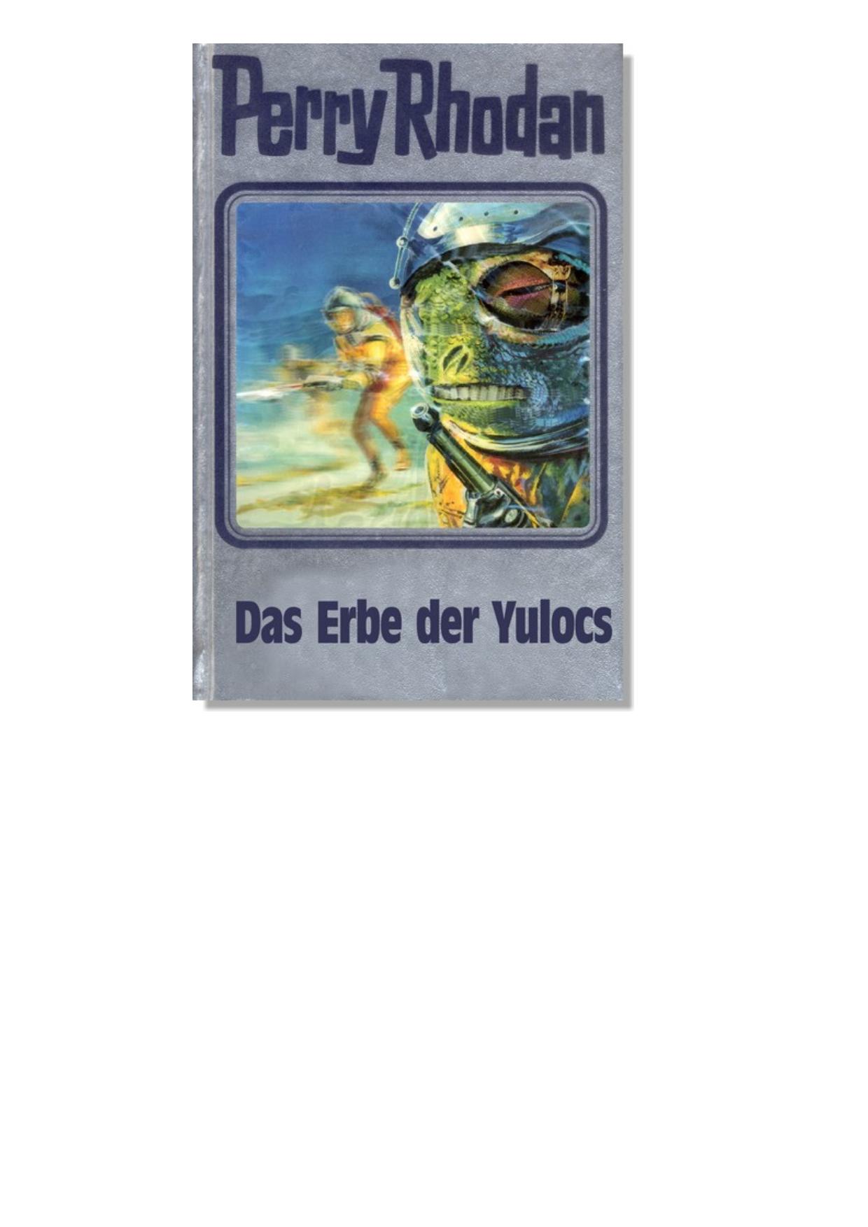 Silberband 071 - Das Erbe der Yulocs