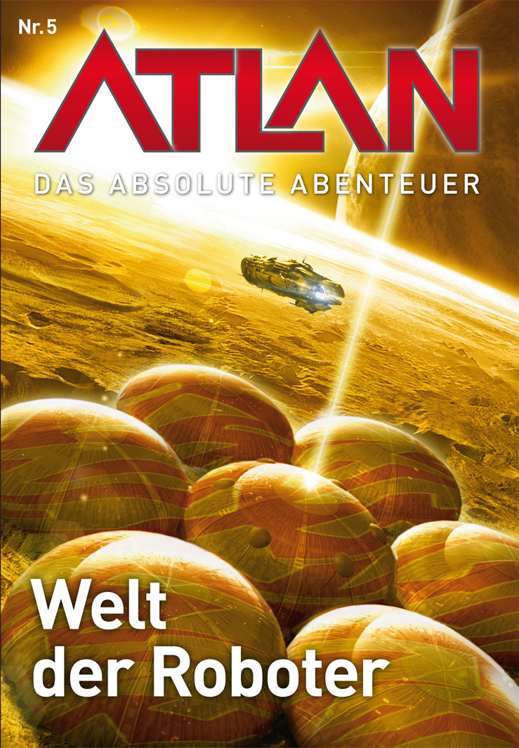 Atlan TH 0005 – Welt der Roboter