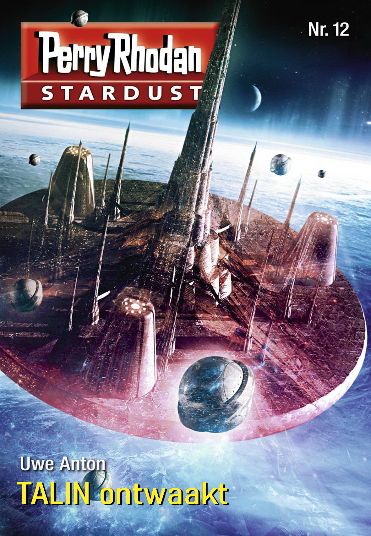 Perry Rhodan Stardust 12 - TALIN ontwaakt
