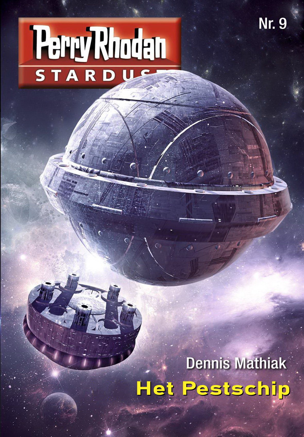 Perry Rhodan Stardust 09 - Het pestschip