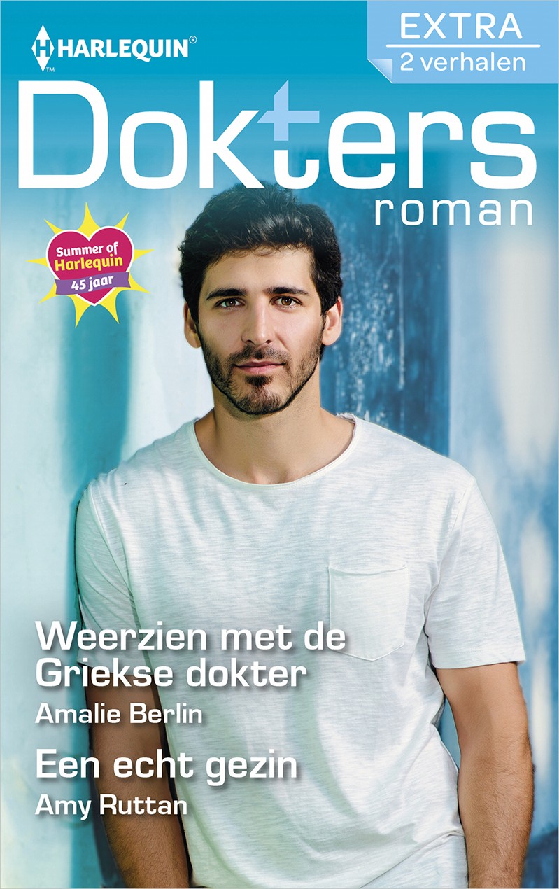 Doktersroman Extra 152: Weerzien met de Griekse dokter / Een echt gezin