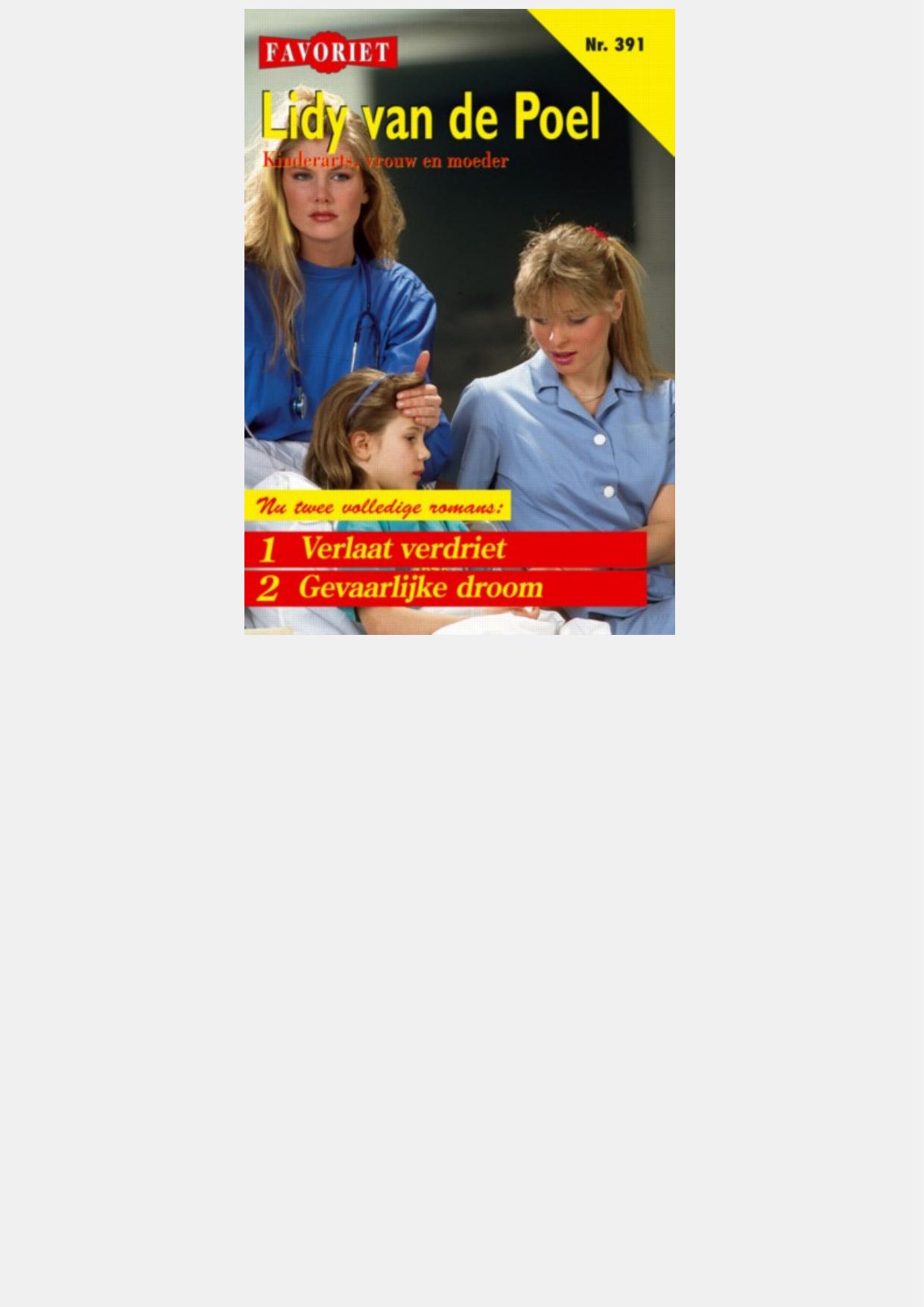 Verlaat verdriet & Gevaarlijke Droom