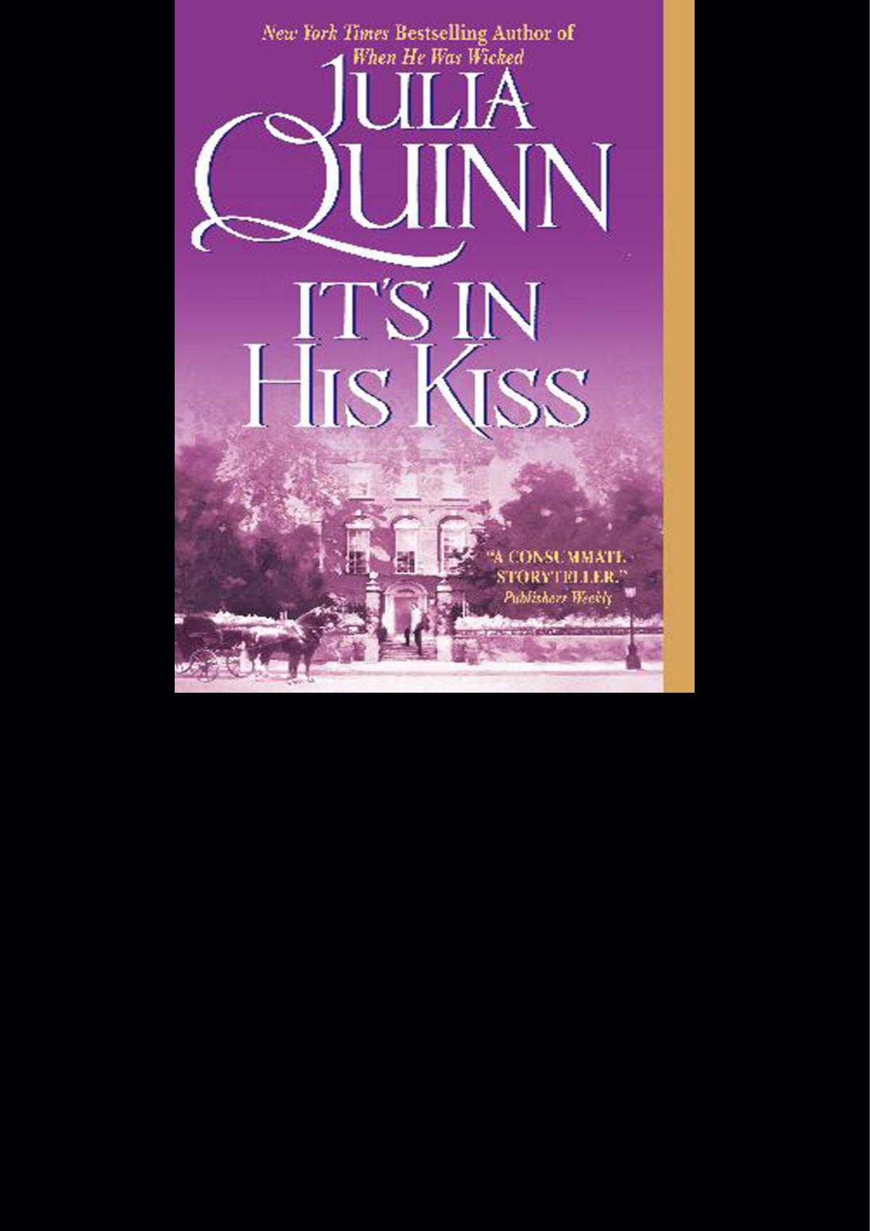 It's In His Kiss