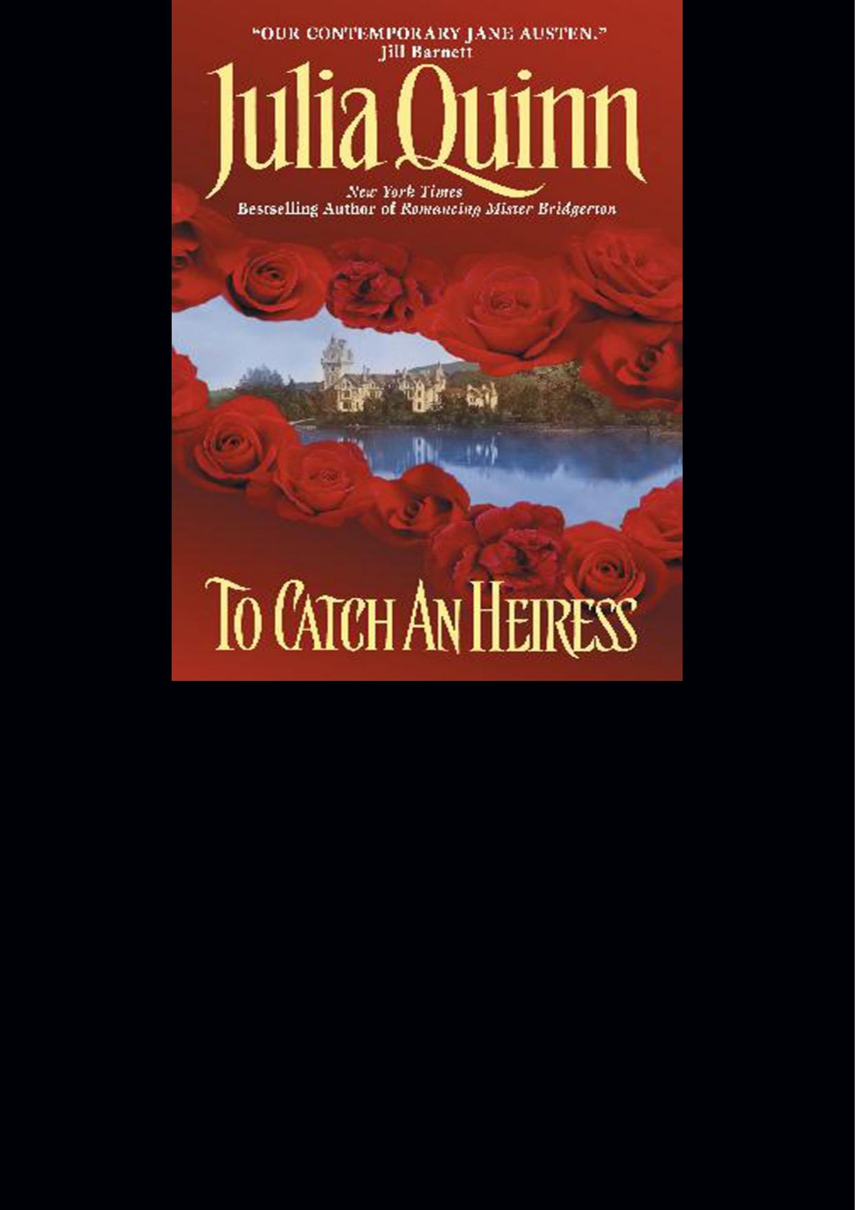 To Catch An Heiress