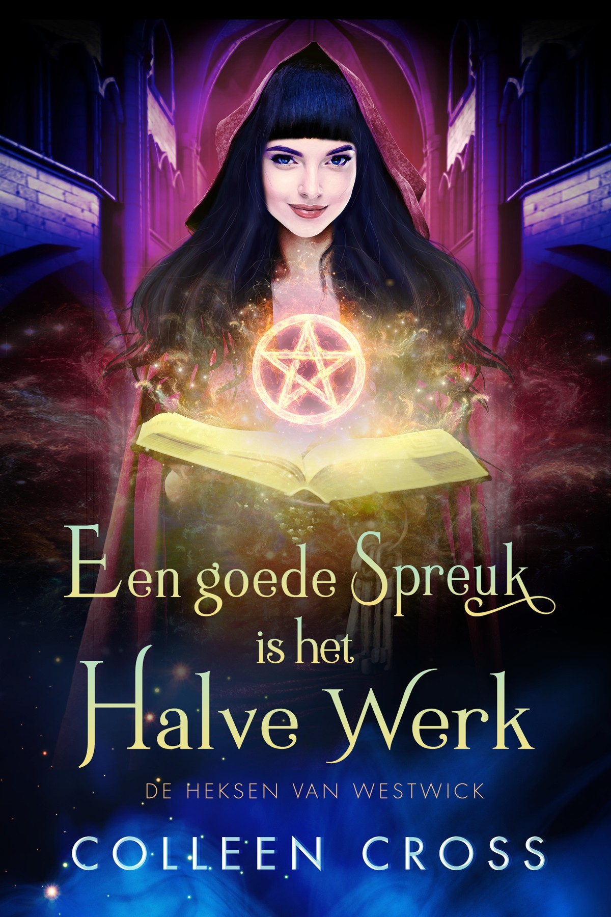 Een goede spreuk is het halve werk: een paranormale detectiveroman