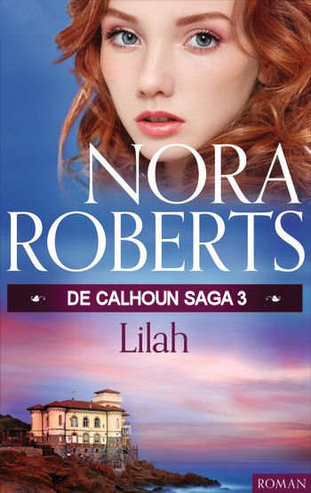 De Calhoun Saga deel 3 - Lilah