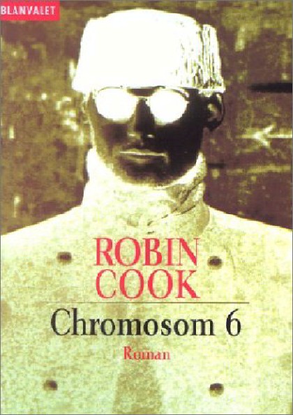 chromosom 6 - robin cook