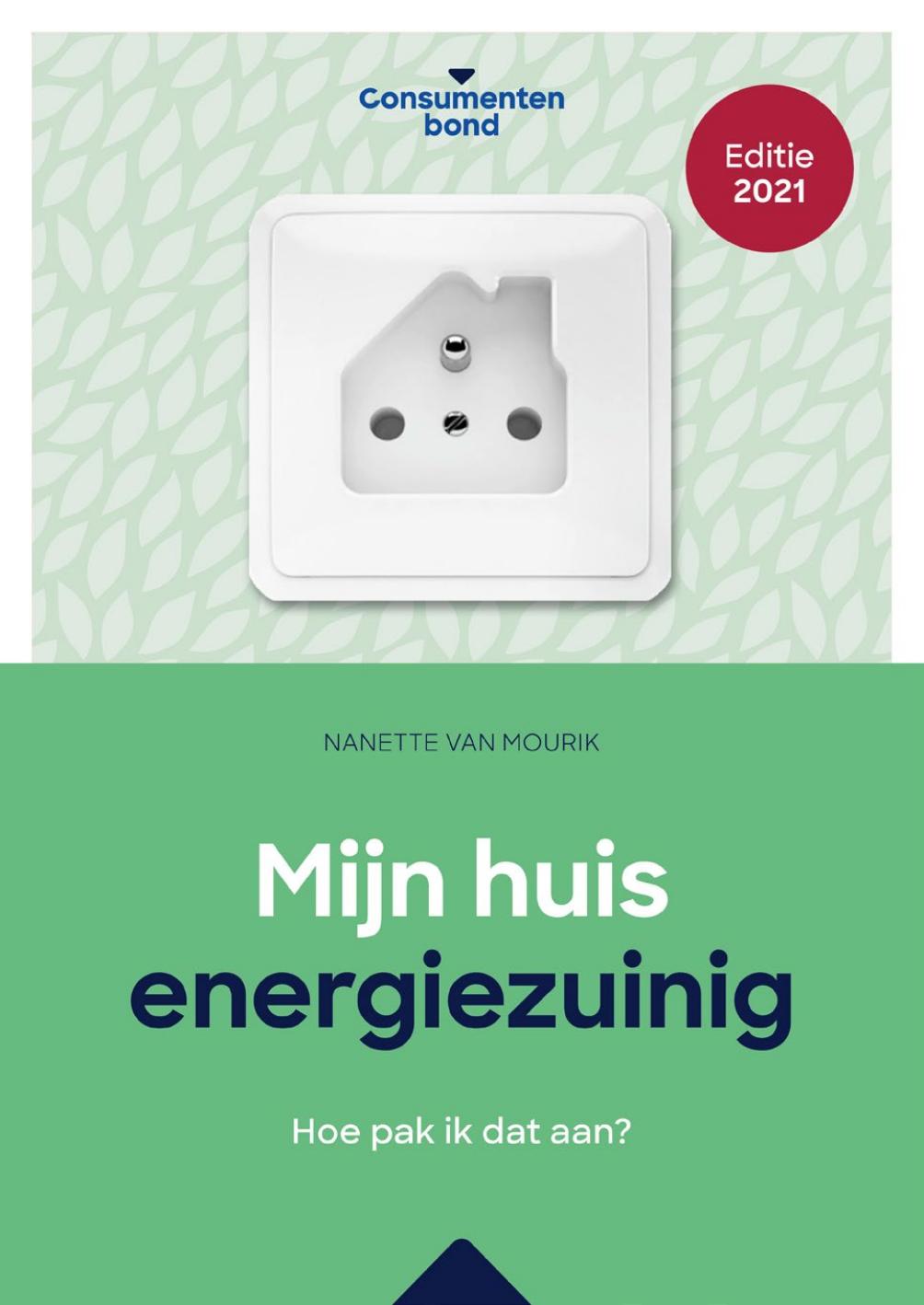 E-book Mijn huis energiezuinig 2021 3e druk maart 2021
