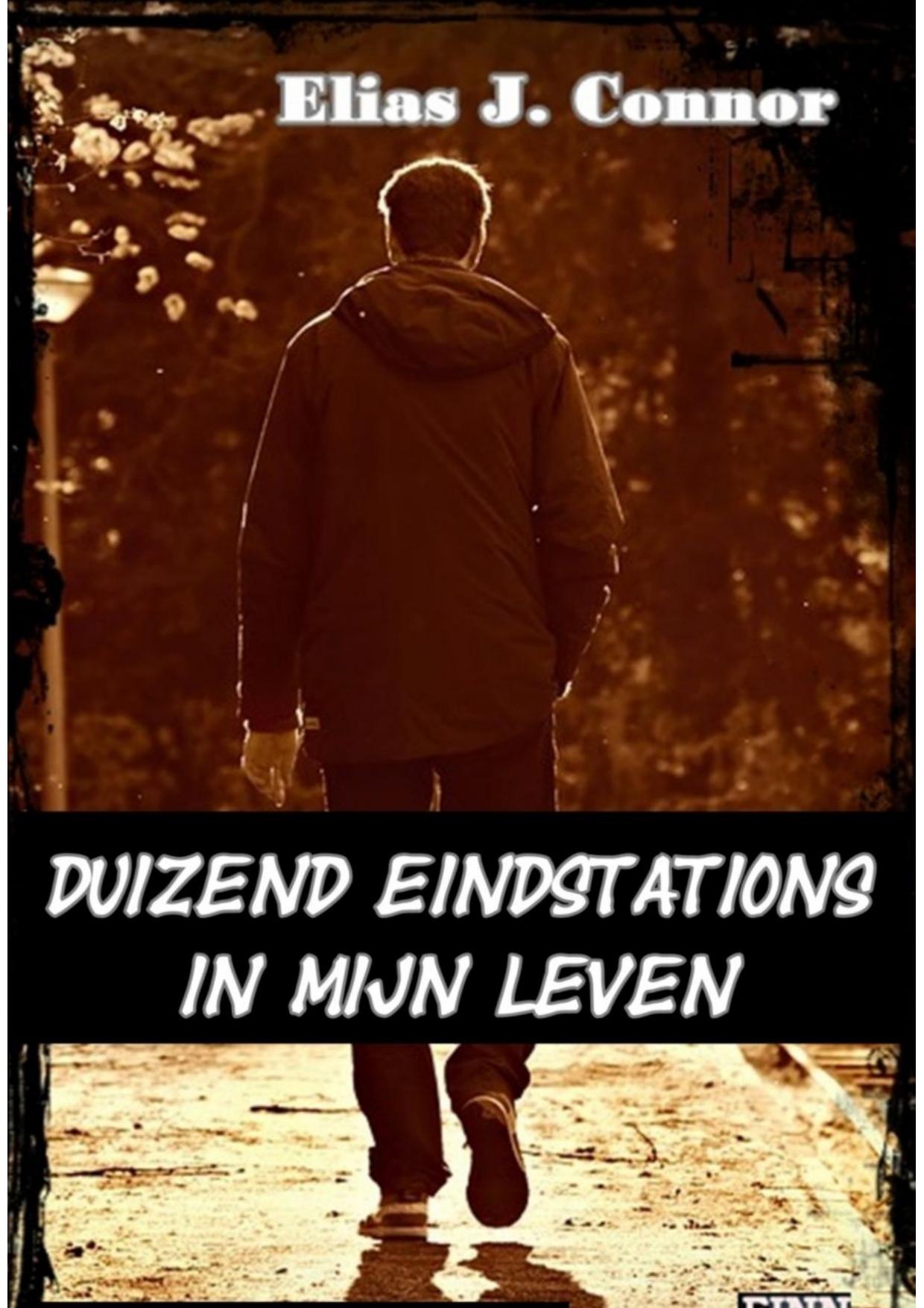 Duizend eindstations in mijn leven