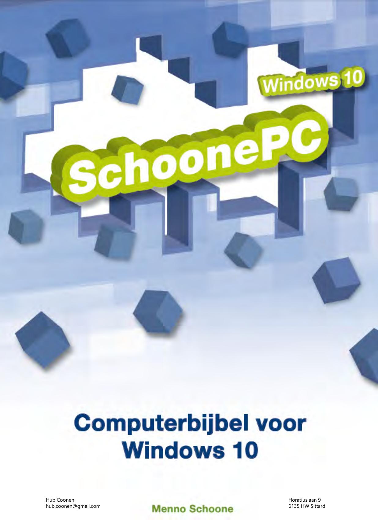 Het SchoonePC e-boek: De computerbijbel voor Windows 10 - 21e druk