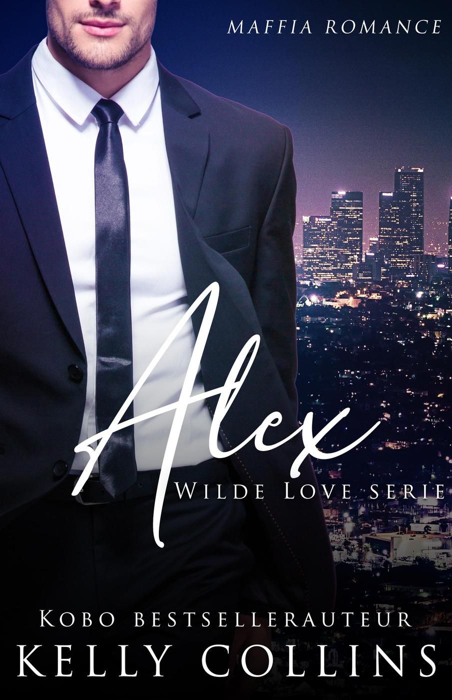 Alex (Wilde Love, #1)