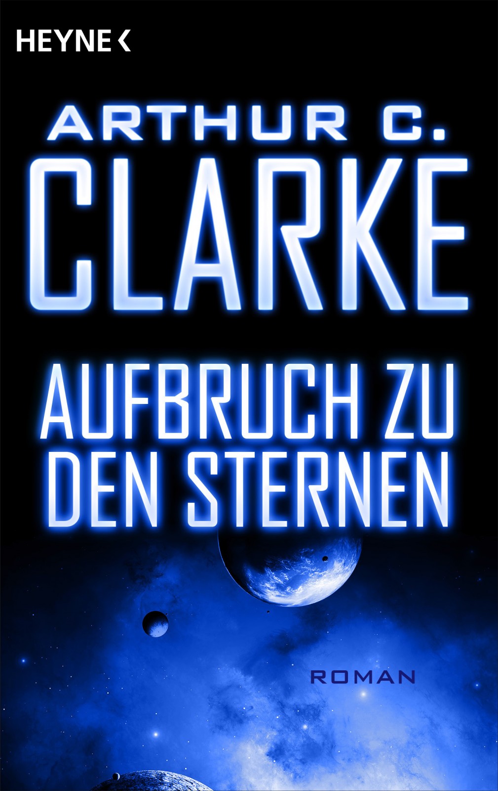 Aufbruch zu den Sternen - Roman