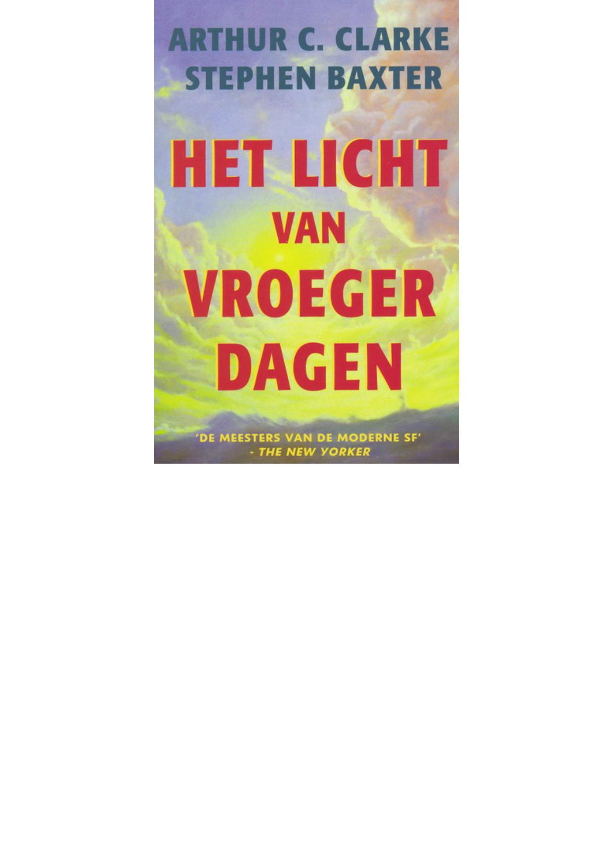 Het licht van vroeger dagen