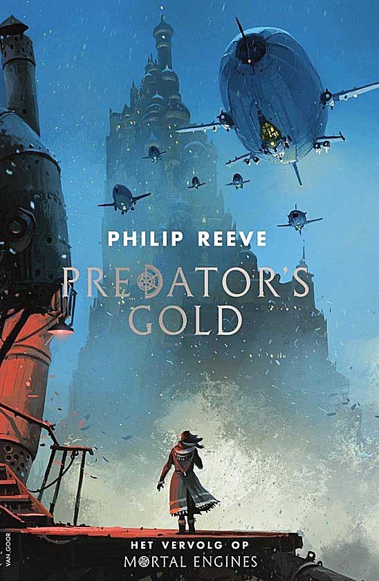 [Mortal Engines 02] - Predator’s Gold